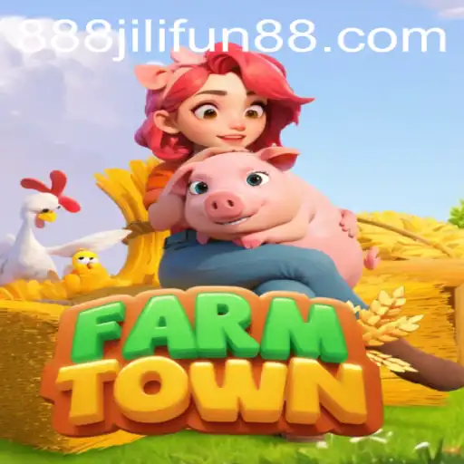 Exploring the Immersive Experience of FarmTown and the Rising Popularity of 888jili